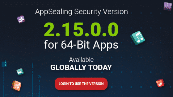 AppSealing supports 64 bit apps from today